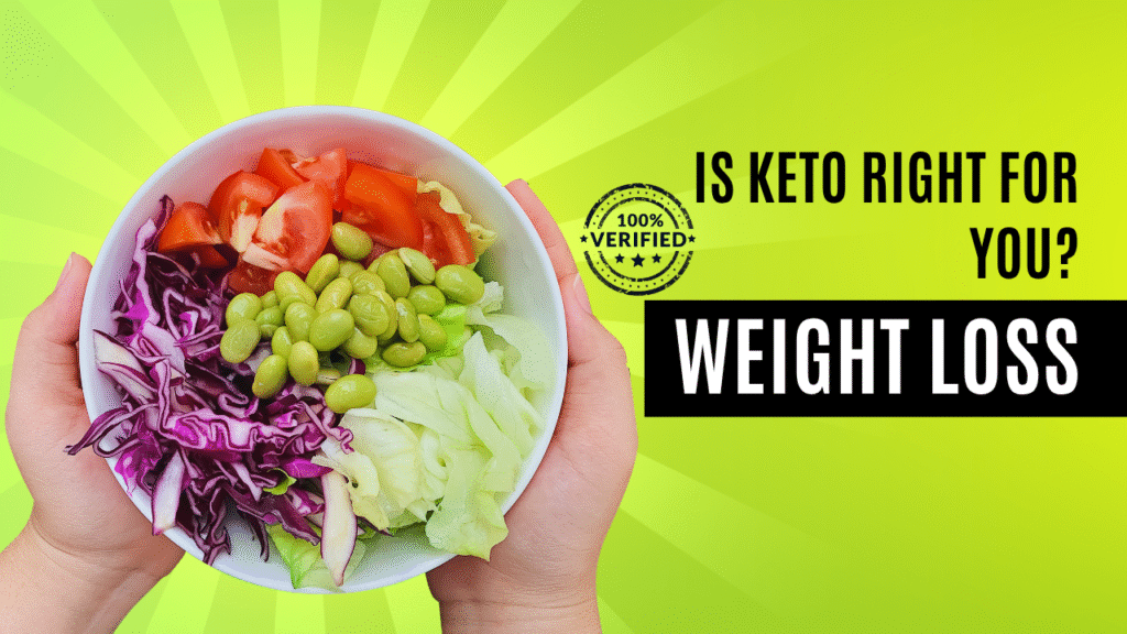 Is Keto Right for You 03